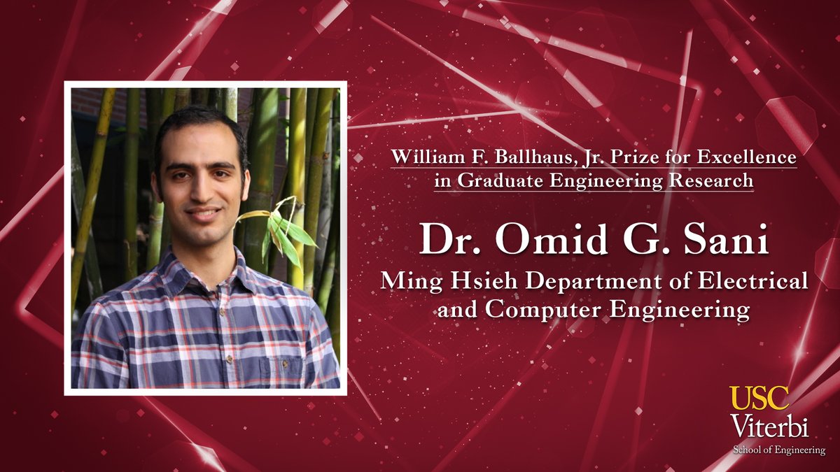 Huge congratulations to my brilliant PhD student & now postdoc @omidsani for winning the Best Doctoral Dissertation Award at @USCViterbi School of Engineering!👏🎉Testament to his amazing contributions to neuroengineering & computational neuroscience! #ProudPI @USCMingHsiehEE
