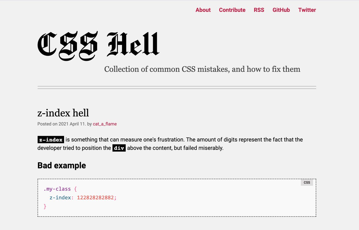 shadeed9's tweet image. I like this! A Collection of common CSS mistakes, and how to fix them by @cat_a_flame 

🔗 csshell.dev

Here is an example:
/* Bad */
.my-class {
   z-index: 122828282882;
}

/* Good */
.my-class {
  position: absolute;
  z-index: 2;
}