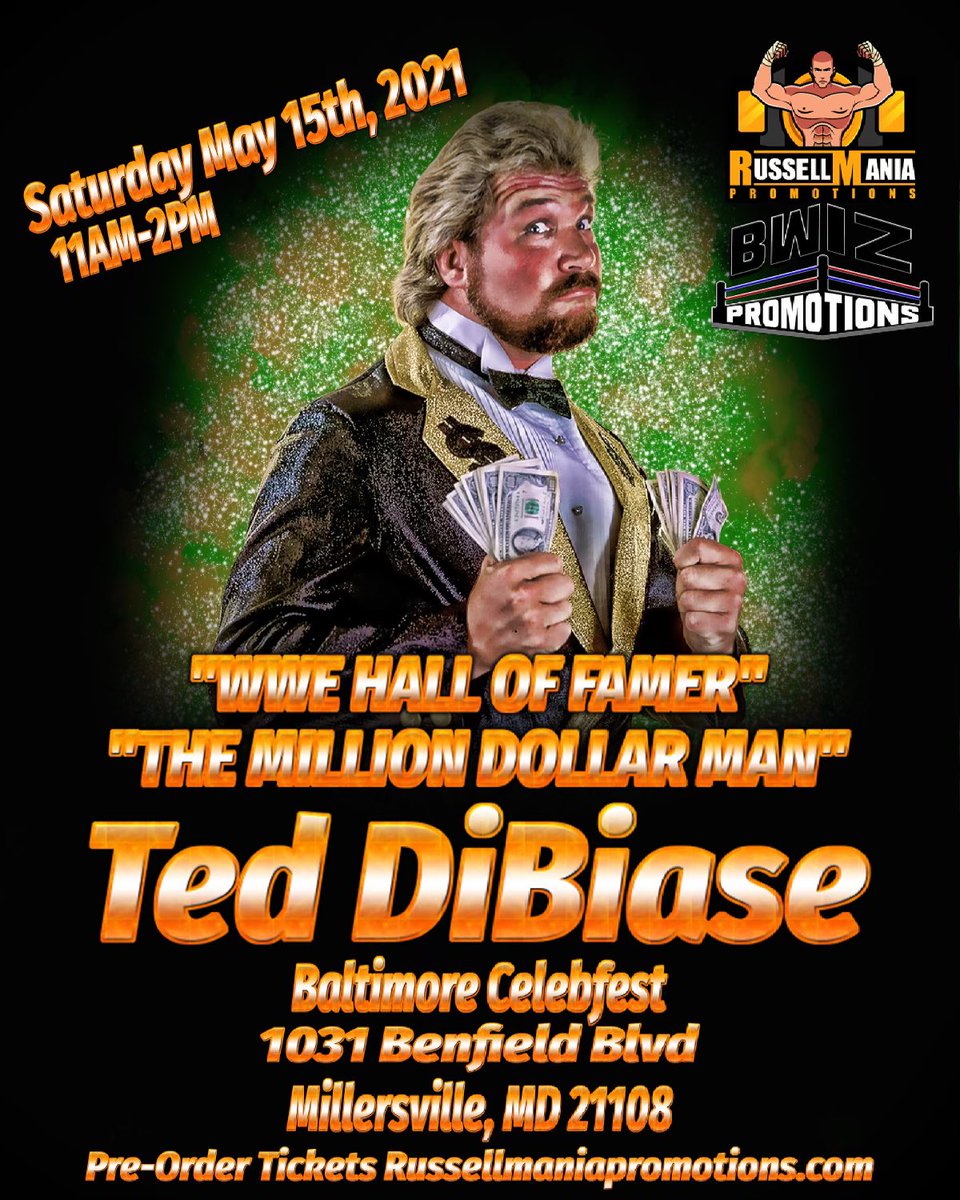 MDMTedDiBiase's tweet image. NEXT SATURDAY, May 15, I will be appearing at Baltimore CelebFest in Millersville, Maryland. Venue: Benfield Sports Center. Address: 1031 Benfield Road. 

To pre-order autograph and photo op tickets, go to russellmaniapromotions.com