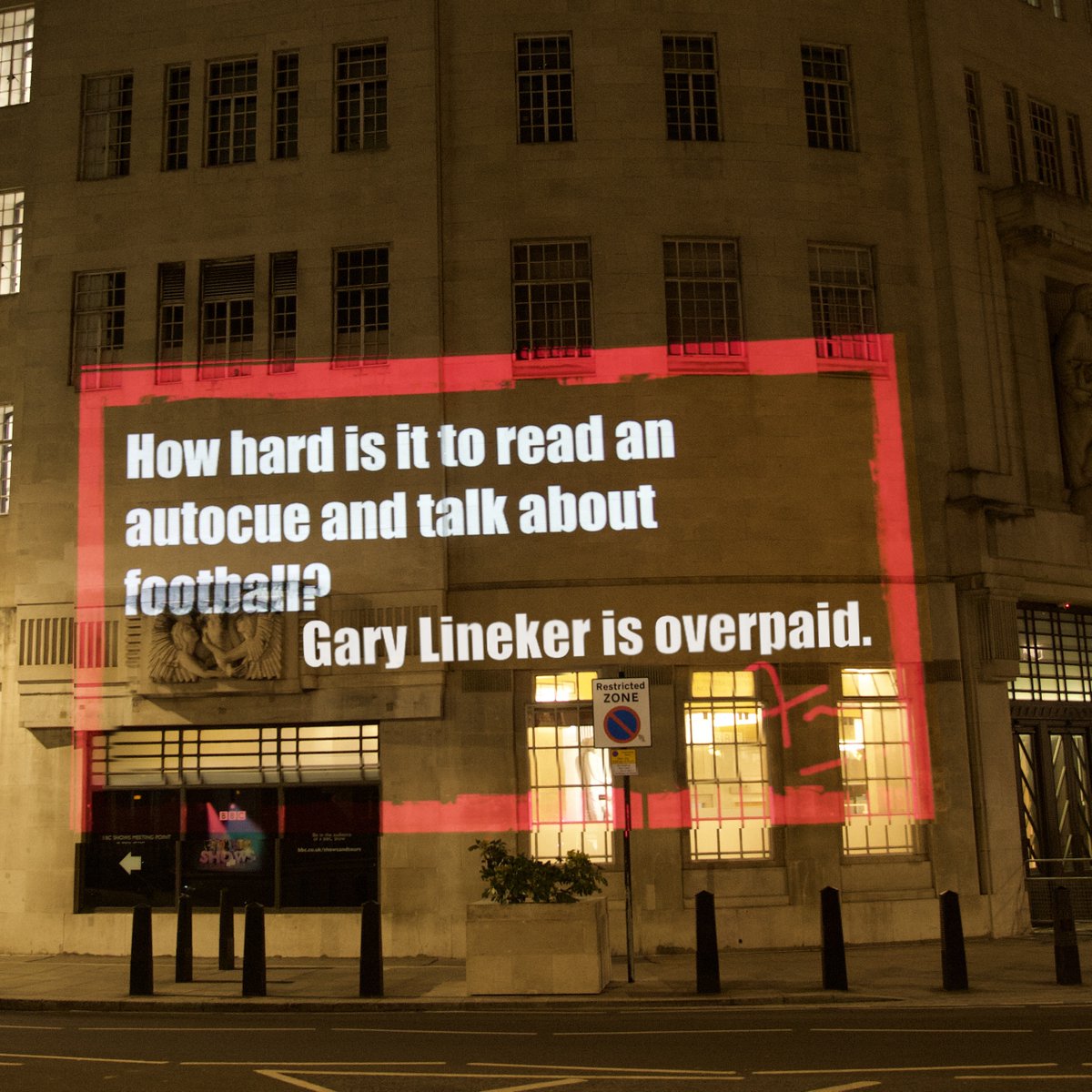 Anyone passing BBC HQ last night would have seen this last night