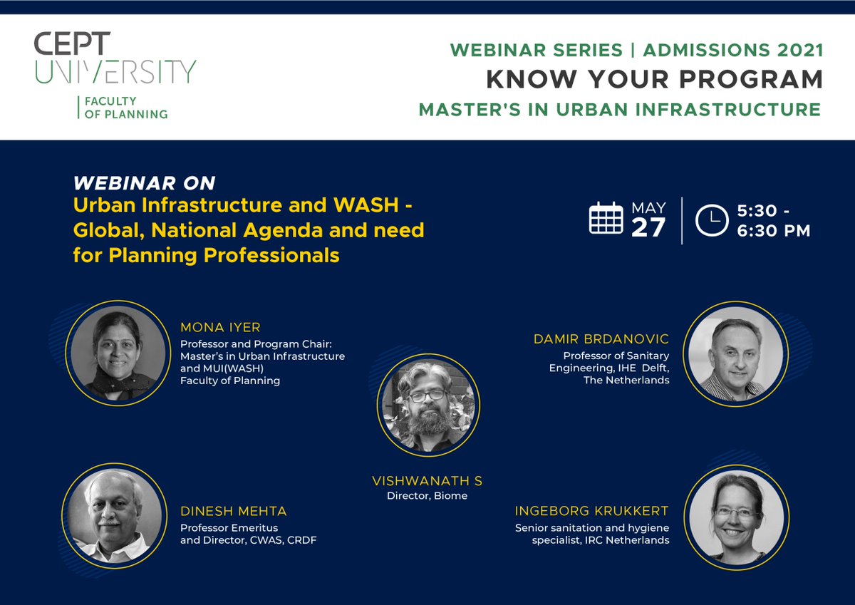 CEPT University (@ceptuniversity1) on Twitter photo Webinar on Urban Infrastructure and WASH: Global, National Agenda and need for Planning Professionals.
27th May 2021, 5:30 pm (onwards)
Venue: Online @ Zoom
Book your slot: lnkd.in/erEEkPZ
See more - lnkd.in/ebDqQPF
<a href="/monaiyer2/">mona_iyer</a> <a href="/DineshMehta100/">Dinesh Mehta</a>
<a href="/CEPT_CWAS/">Center for Water and Sanitation</a> Webinar on Urban Infrastructure and WASH: Global, National Agenda and need for Planning Professionals.
27th May 2021, 5:30 pm (onwards)
Venue: Online @ Zoom
Book your slot: lnkd.in/erEEkPZ
See more - lnkd.in/ebDqQPF
<a href="/monaiyer2/">mona_iyer</a> <a href="/DineshMehta100/">Dinesh Mehta</a>
<a href="/CEPT_CWAS/">Center for Water and Sanitation</a>