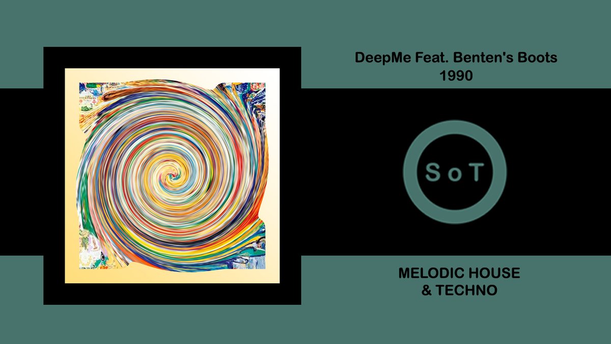 SoundsOfToma's tweet photo. DeepMe - 1990 (Feat. Benten's Boots) (Original Mix) [Melodic House &amp; Techno] [Suprematic]

Listen it on YouTube ☞ https://t.co/5oiDb9qudr

#deepme #deepme1990 #bentesboots #originalmix #suprematic #beatport #melodic #house #techno #melodichouse #melodictechno #melodichouse2021 https://t.co/fEYuLG9gUT