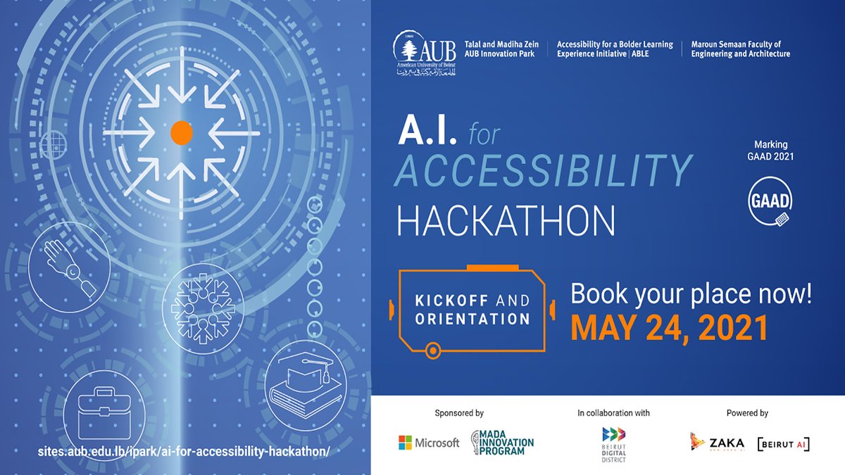 Get introduced to the #AI4Accessibility #Hackathon, meet our partners and get to learn from experts who are implementing #AI for #PhysicalAid and #AssistiveTechnologies. 
Register here: forms.gle/RfTUUYdtppnEd2…
#entrepreneurship #zeinaubipark #accessibility @AUB_Lebanon @msfea_aub