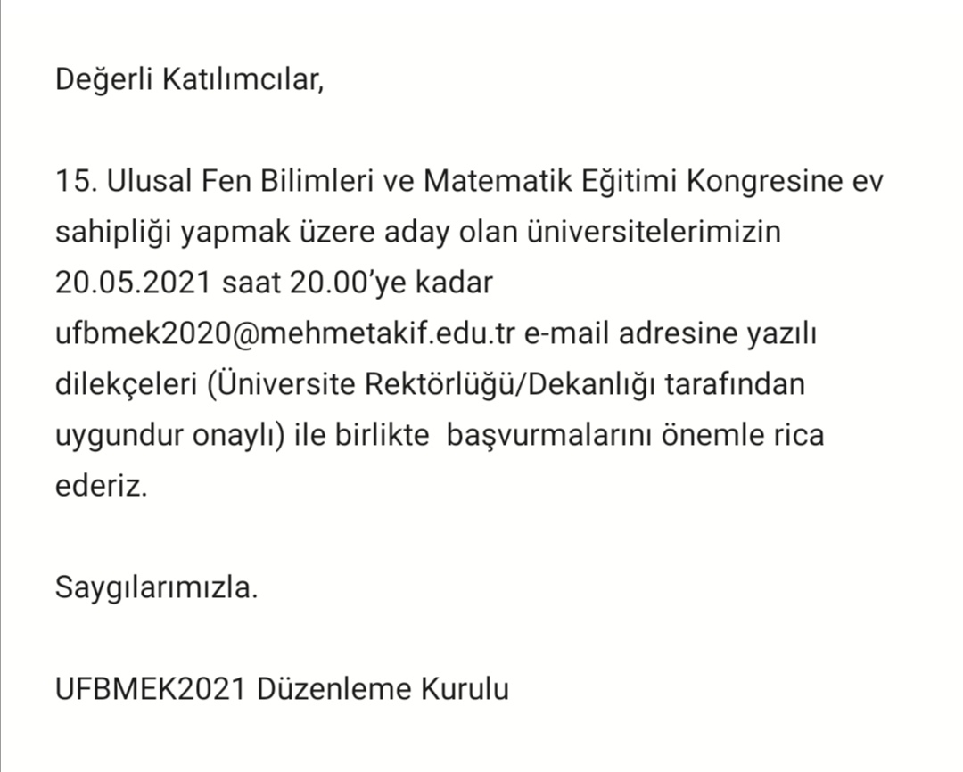 15. Ulusal Fen Bilimleri ve Matematik Eğitimi Kongresi (UFBMEK) için Aday olan Üniversitelerin Dikkatine!