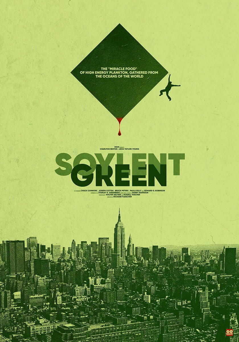 #AlternativeMoviePoster of #SoylentGreen directed by #RichardFleischer | Poster design by #Gokaiju | So remember: Tuesday is Soylent Green day!