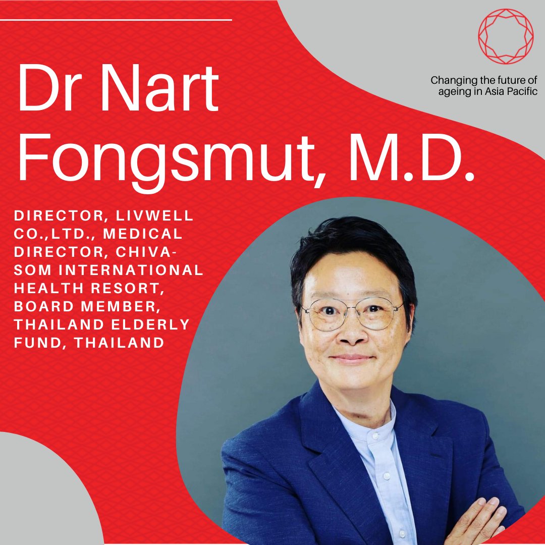 Ageing Asia welcomes onboard Dr Nart Fongsmut, M.D. to the Alliance International Advisory Board, and looking forward to insights on Thailand's ageing landscape from Dr Nart. Welcome Dr Nart! <a href="/nartfongsmut/">nartfongsmut</a>
