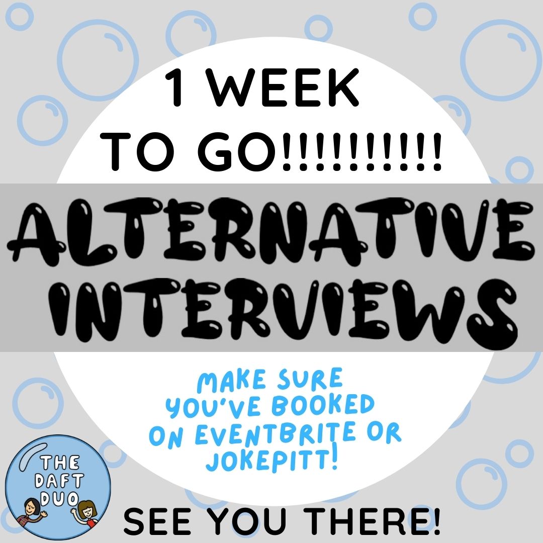 The_Daft_Duo's tweet photo. The next #AlternativeInterviews is 1 week away! Line-up: @Maeve_like_wave @Jalgalactor @nataliejayclark @_KirstenMcPake and Pauline Vallance! 🤩🤩
Find out all about them (and more!) on the event page
https://t.co/GOIOm6bVbh...
or here:
https://t.co/OXrIp4tsZq
#BubbleTherapy https://t.co/E9jcoWxfsL