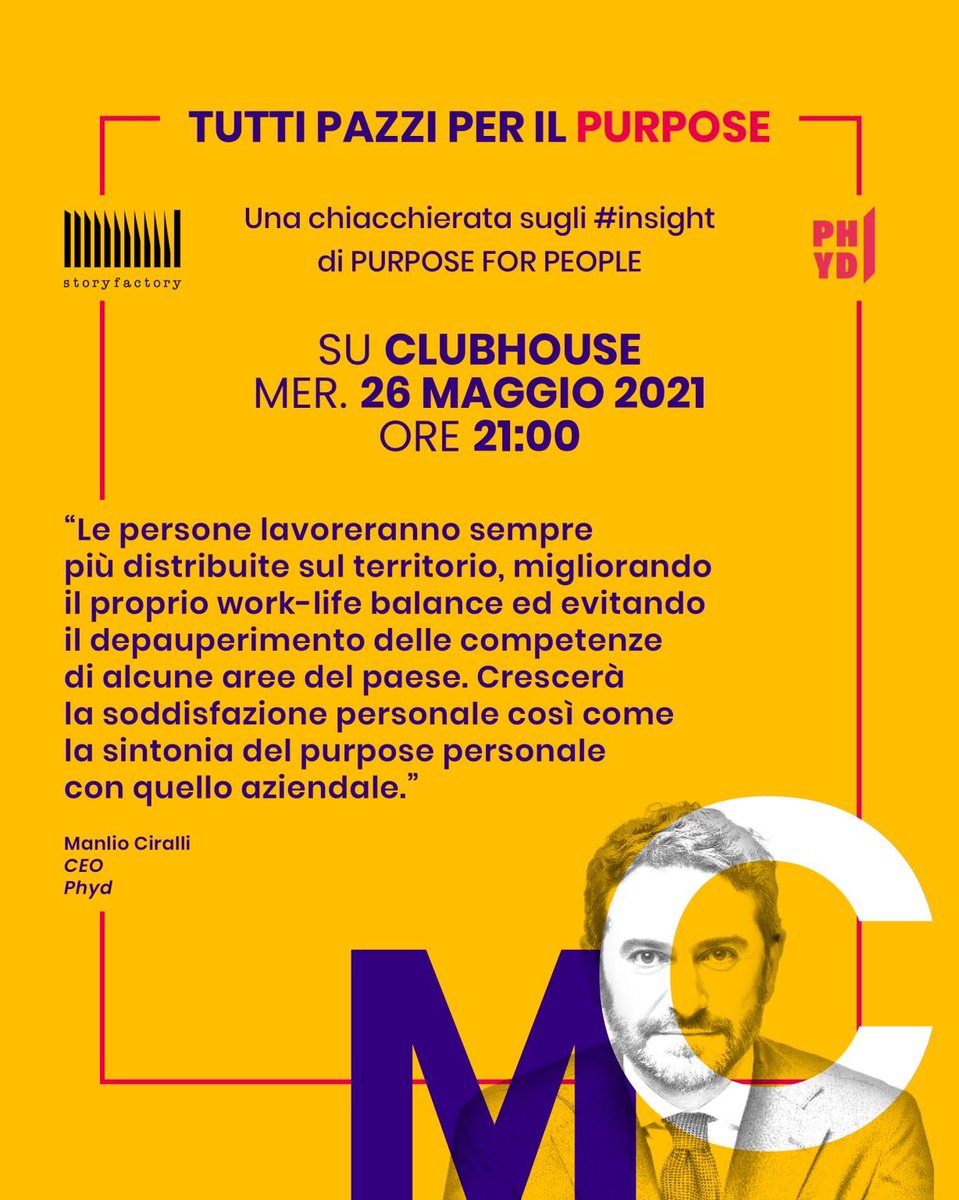 manlio_ciralli's tweet image. Il 26 maggio su #Clubhouse per parlare di un nuovo paradigma. @storyfactor #phyd @AdeccoGroupITA