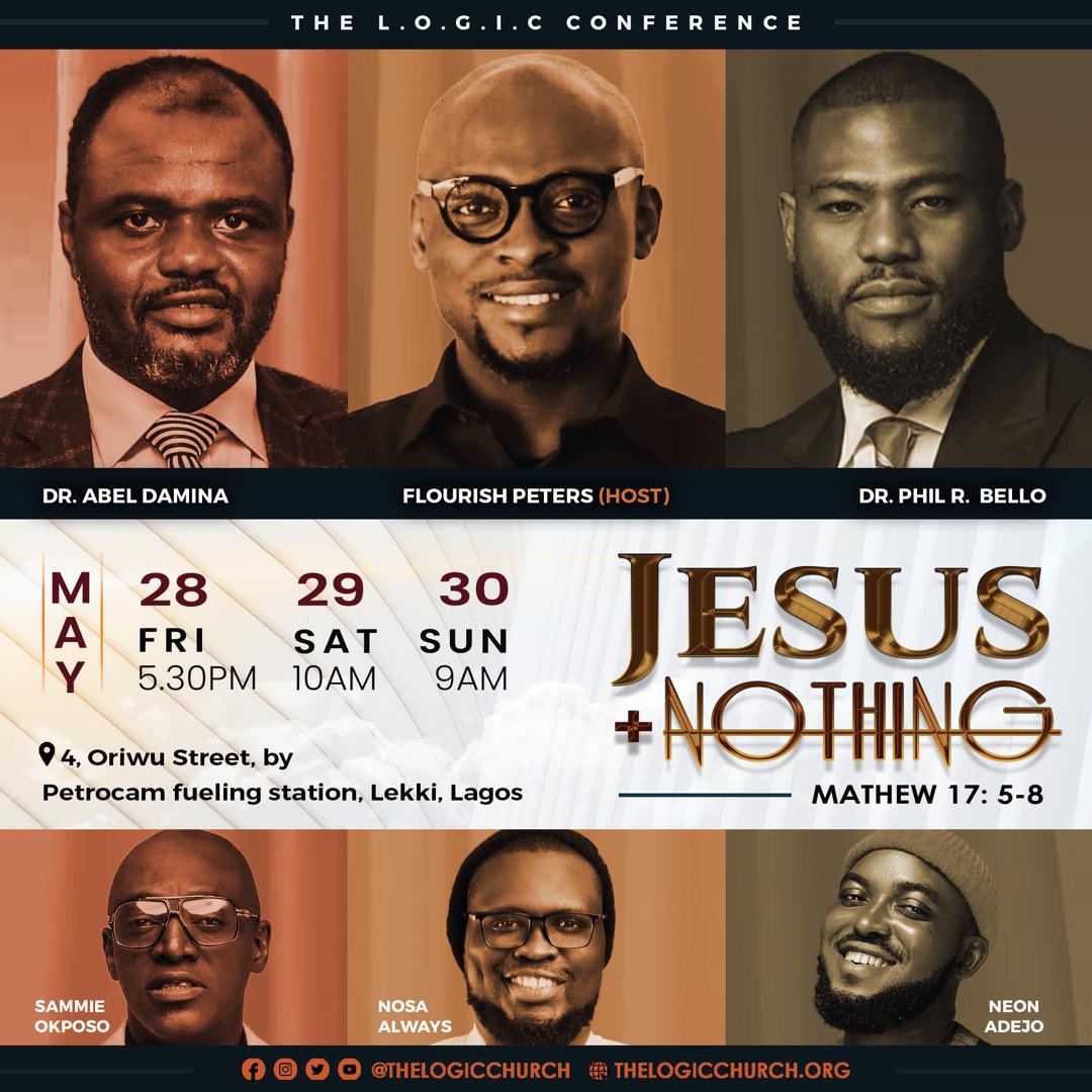 Hello we are inviting you to the most anticipated conference of the year!

It’s #TheLOGICConference 2021
The theme of the conference is
Jesus plus (+) Nothing!

JESUS + Nothing - Nothing = Everything.

When Jesus is revealed the believer is unveiled
#JesusPlusNothing