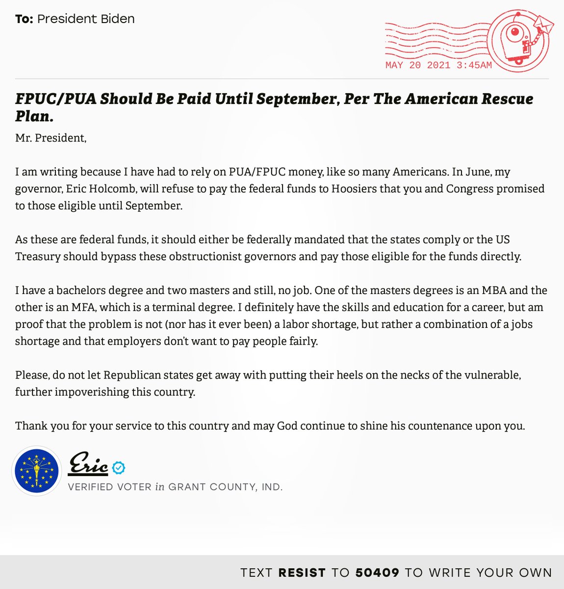 openletterbot's tweet image. 📬 I delivered “FPUC/PUA Should Be Paid Until September, Per The American Rescue Plan.” from Eric, a 🗳 verified voter in Marion, Ind., to @POTUS #IN05 #INpolitics

📝 Write your own: