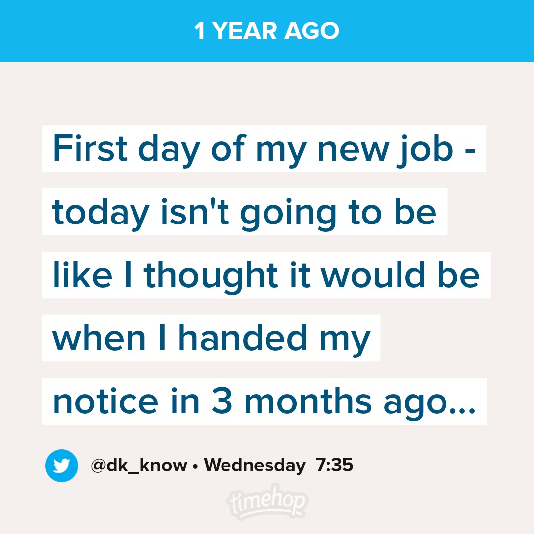 dk_know's tweet image. One year new job anniversary... It has been a bloody tough year but generally speaking, the right move for me 🙂