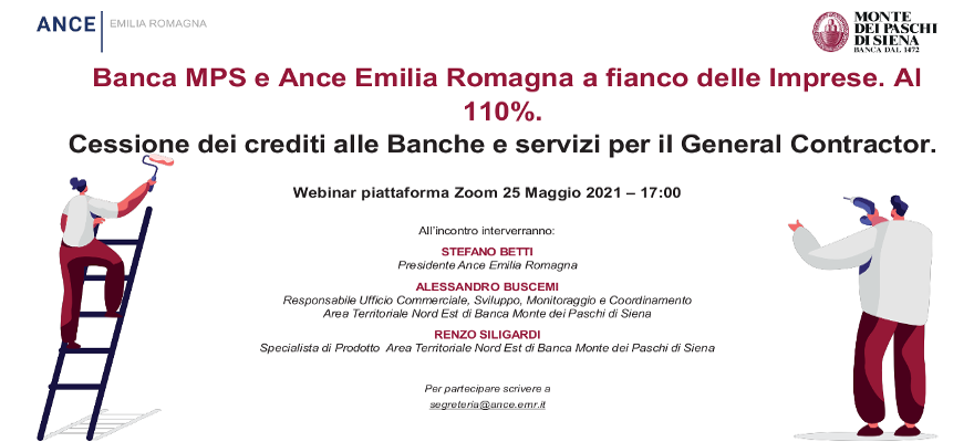 ANCE_ER's tweet photo. ANCE ER organizza per martedì 25 maggio p.v., alle ore 17.00, insieme a @Banca_MPS, il webinar  dedicato all’illustrazione dei servizi messi in campo da MPS sul tema #superbonus 110% con particolare riferimento al #GeneralContractor 
#edilizia https://t.co/Ndxh4mzVwT
