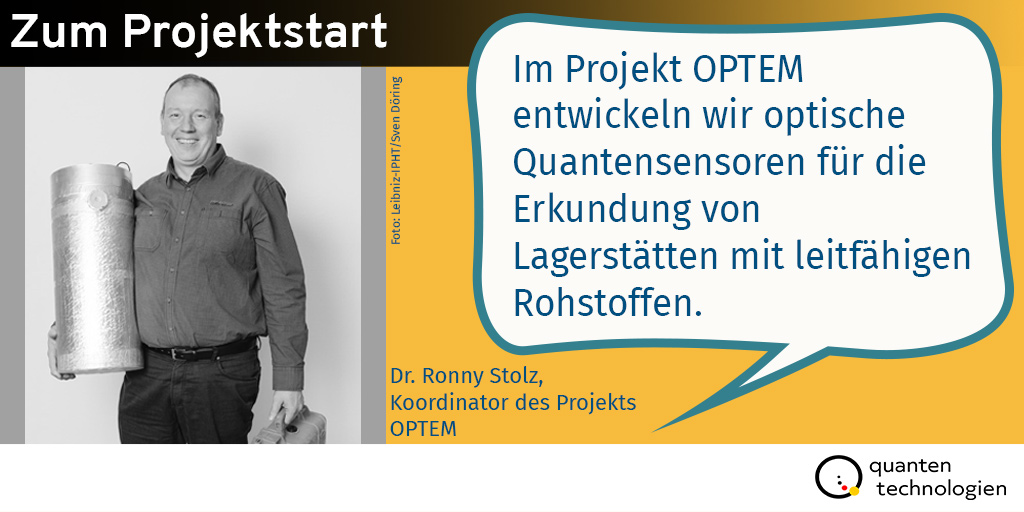 QuantenTech's tweet image. Hier kommt ein tolles Projekt aus der Fördermaßnahme &quot;Anwendungsbezogene Forschung in der #Quantensensorik, -metrologie sowie -bildgebung&quot;. Mit dabei sind @Leibniz_IPHT, @Sekels_GmbH und #supraconAG. Wir wünschen #OPTEM viel Erfolg und Spaß! Mehr Infos: bit.ly/2Sa8lWC