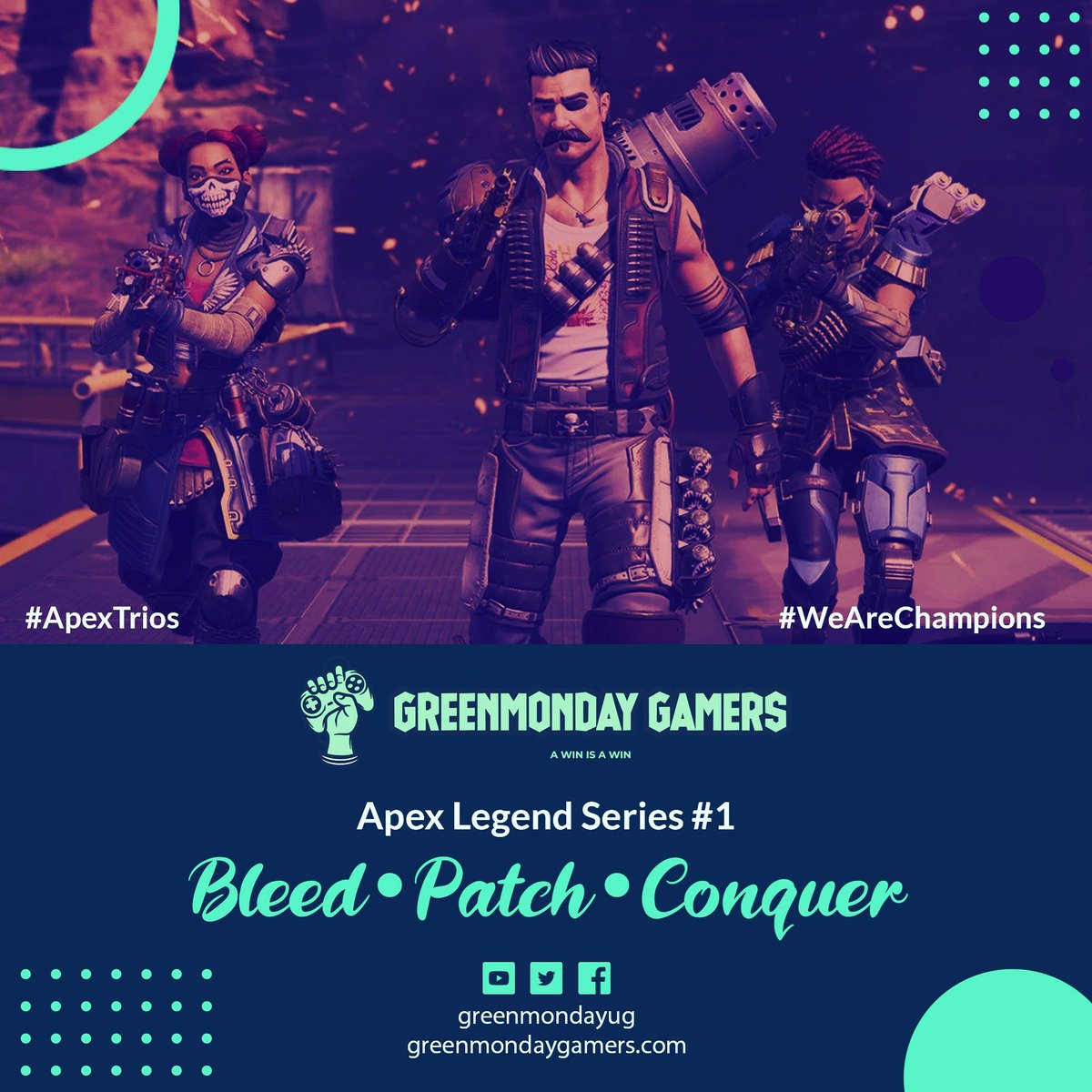 greenmondayug's tweet photo. Join in for our 1st Apex Legends Series #tournament, register your team via https://t.co/dym6KzUI0o in order to participate.

Tournament details: https://t.co/NldjRfouoO

#apexlegendscommunity #ApexLegends #apexlegendsgame #apexchampion #apexchallenge #wearechampions https://t.co/IMGgawG4uu