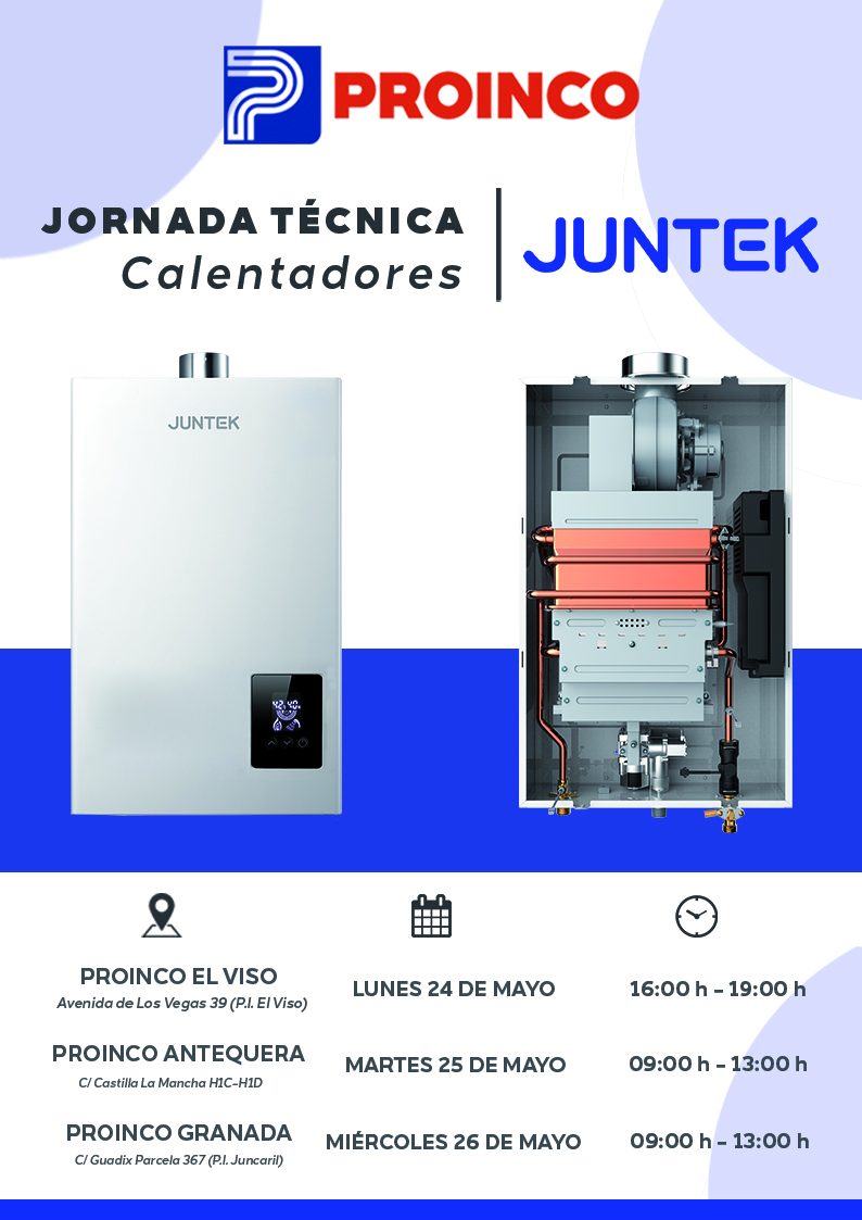 proincosanea's tweet photo. 📢📢JORNADAS TÉCNICAS JUNTEK📢📢

🕐LUNES 24/05 - 16:00 h a 19:00 h
 📍 PROINCO EL VISO 

🕐MARTES 25/05 - 09:00 h a 13:00 h
 📍  PROINCO ANTEQUERA 

🕐 MIÉRCOLES 26/05 - 09:00 h a 13:00 h
 📍  PROINCO GRANADA (ALBOLOTE)

¡Te esperamos!
#proinco #jornadastecnicas #calentadores https://t.co/NWn4l8gNo3
