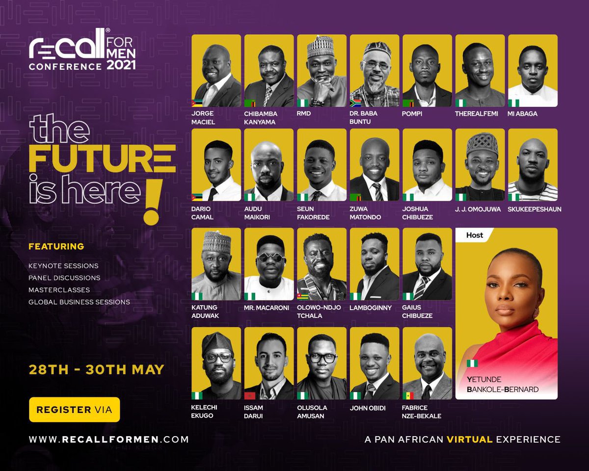TheSeunFakorede's tweet photo. Later this month, I will join this assembly of bright and quality Africans to speak at the Recall For Men Conference 2021.
Kindly see the flier for details on how to be part of this please. It will definitely be an experience!
#recallformen #rcm2021 #thefutureishere https://t.co/7ns4naxSIj