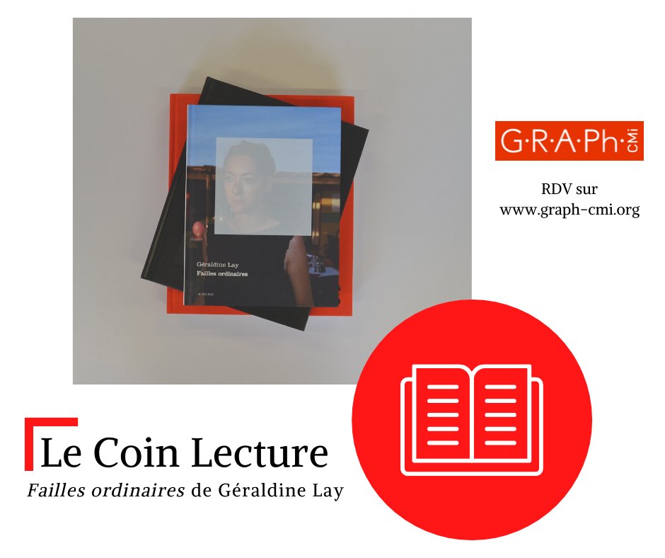 CmiGraph's tweet image. [LE COIN LECTURE] Nouvel article sur notre site web dans notre rubrique #LeCoinLecture ! 📖

Dans son #livre &quot;Failles ordinaires&quot;, Géraldine Lay nous emmène en balade poétique autour de l&apos;ordinaire, de la vie quotidienne et de l&apos;attente 👉 graph-cmi.org/le-coin-lectur…