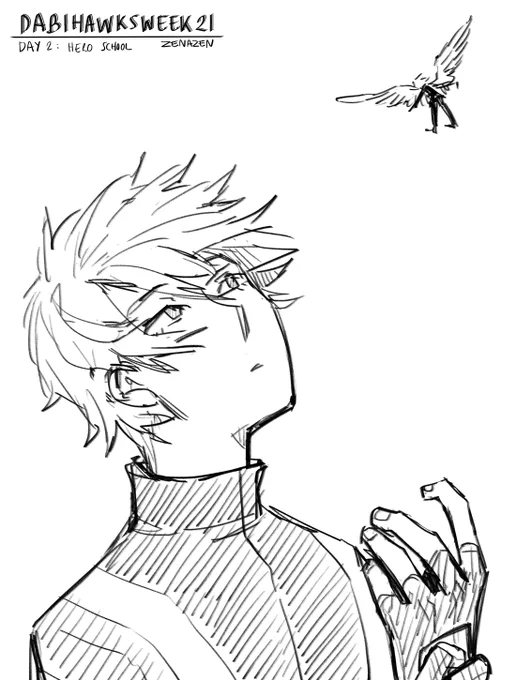 #dabihawksweek21 
Day: 2 Hero school
" My eyes just seem to find you unconsciously." 