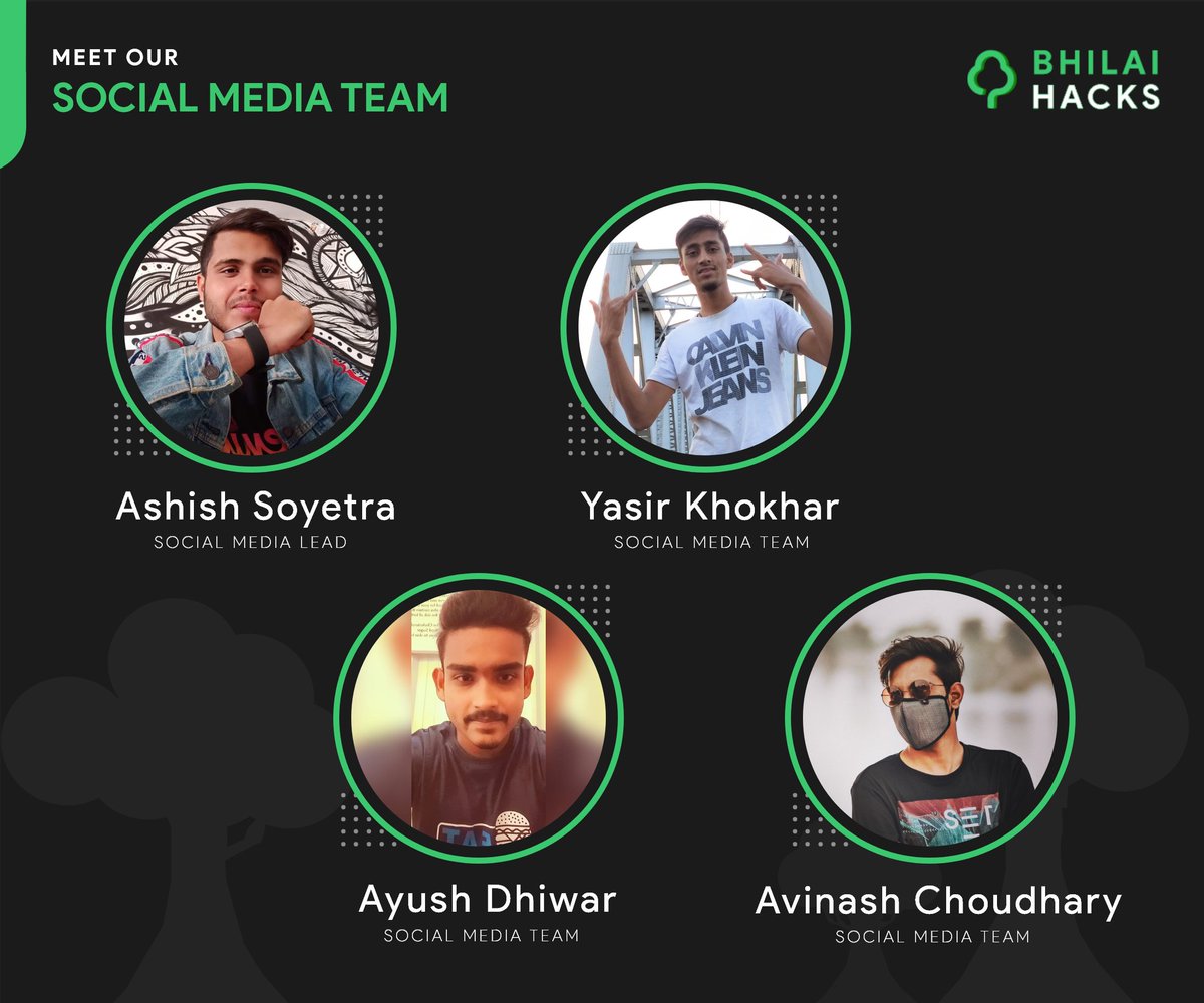 bhilaihacks's tweet image. We&apos;re really excited to introduce you all to our Social Media Team without whom our hackathon would not be that successful.
@SoyetraAshish , Yasir Khokhar , @AyushKrDhiwar , Avinash Choudhary.