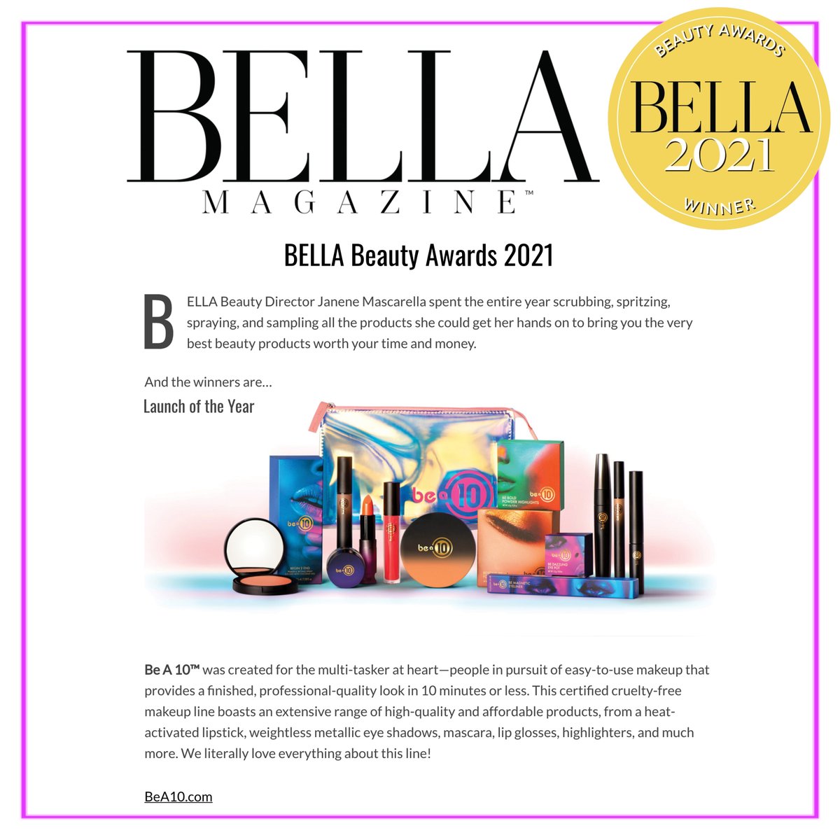 Wow what an honor! Thank you @BELLAmagco for naming <a href="/Bea10cosmetics/">Be a 10</a> as the winner of the 2021 Bella Beauty Awards Launch of the Year. 
bea10.com
bellamag.co/bella-beauty-a… #makeup #beauty #beautynews