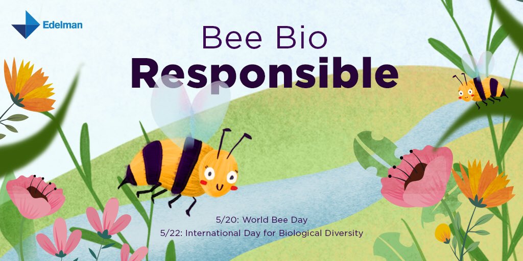 This week we commemorate #WorldBeeDay and #BiodiversityDay, two opportunities to educate ourselves on our impact on nature and how we can make a change for a better present and future.
From #EdelmanMiami, we invite you to Bee Bio Responsible, because we are part of the solution.