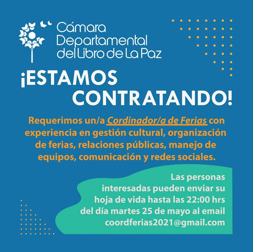 camaralibrolpz's tweet photo. ¡Atención amigos!
¡Buscamos un/a coordinador/a de ferias! https://t.co/umqWrCCYwu