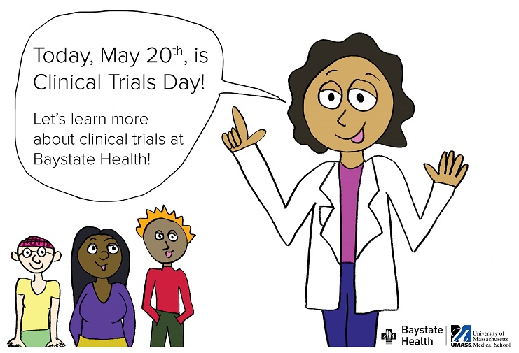 Did you know that we conduct clinical trials at Baystate Health? On Clinical Trials Day 2021, we recognize the work of our researchers and the new developments happening within our institution: bit.ly/2T6UBMX #ClinicalTrialsDay #clinicaltrials #research #innovation