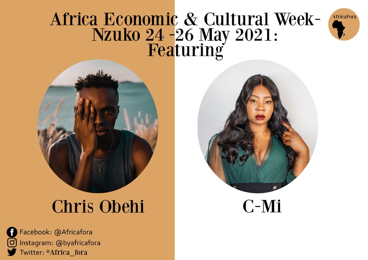 TheAfrikaFora's tweet photo. #Africa #Economic and #Cultural #Week - #Nzuko 2021 will feature these two amazing artists: @ChrisObehi and @Officialcmi1
Make sure you've purchased your tickets: https://t.co/LCLcWHTS46 https://t.co/658SmqL1yo