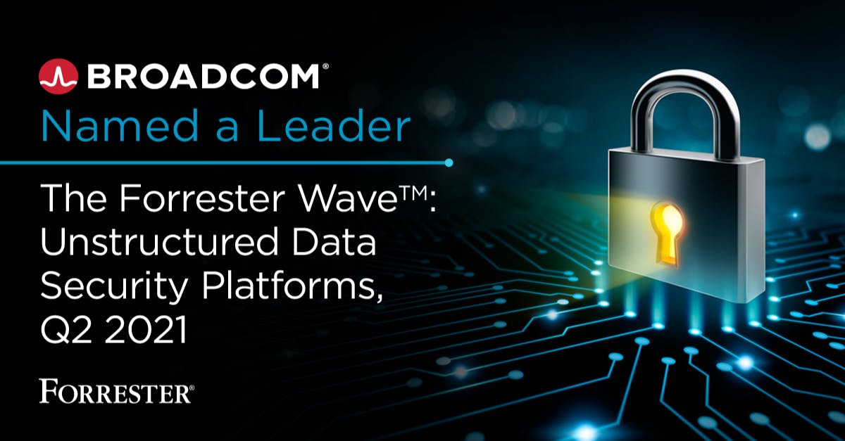 We are thrilled to share that Broadcom is named a Leader in  The Forrester WaveTM: Unstructured Data Security Platforms, Q2 2021. Find out more about our data protection solution. bit.ly/3u7jqVE