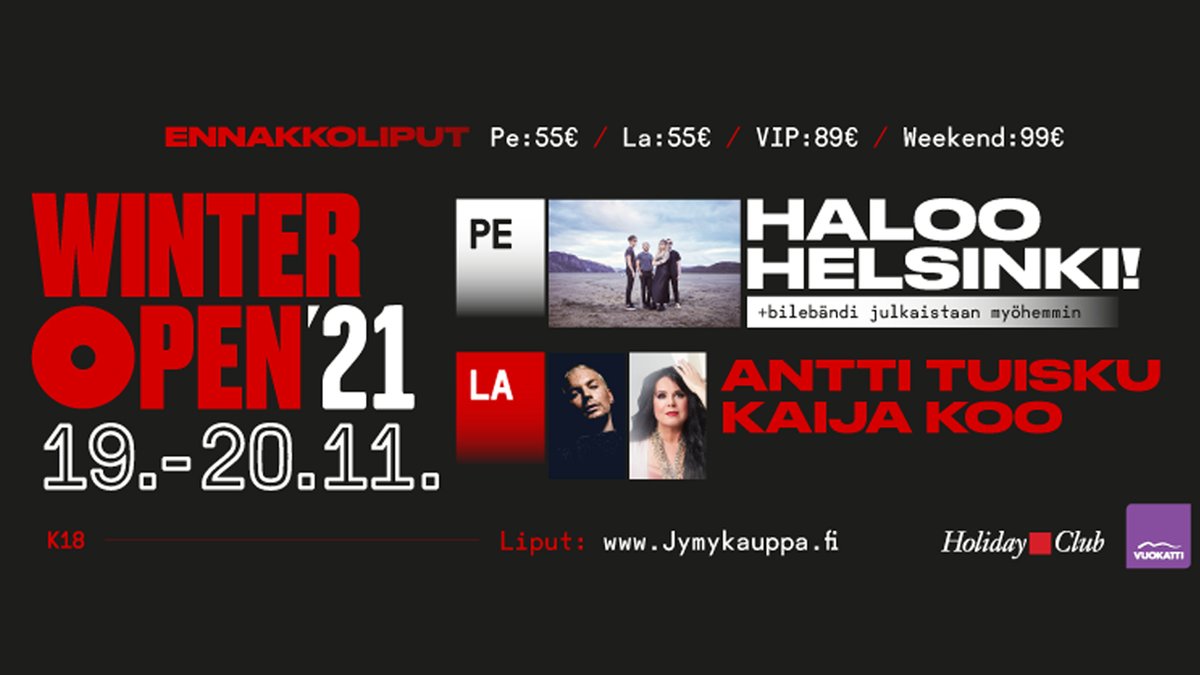 SotkamonJymy's tweet photo. Suomen suurimmat pikkujoulut! 🔥

WinterOpen juhlitaan marraskuussa! 💃🕺

🎤 Pe: Haloo Helsinki! &amp; myöhemmin julkaistava bilebändi
🎤 La: Antti Tuisku &amp; Kaija Koo
📆 19.-20.11.2021
📍 Katinkulta, Vuokatti
📝 Lisätietoja: https://t.co/96wuqzEWOb
🔖 Liput: https://t.co/lDu00OlqxB https://t.co/zzDFEhaFBF