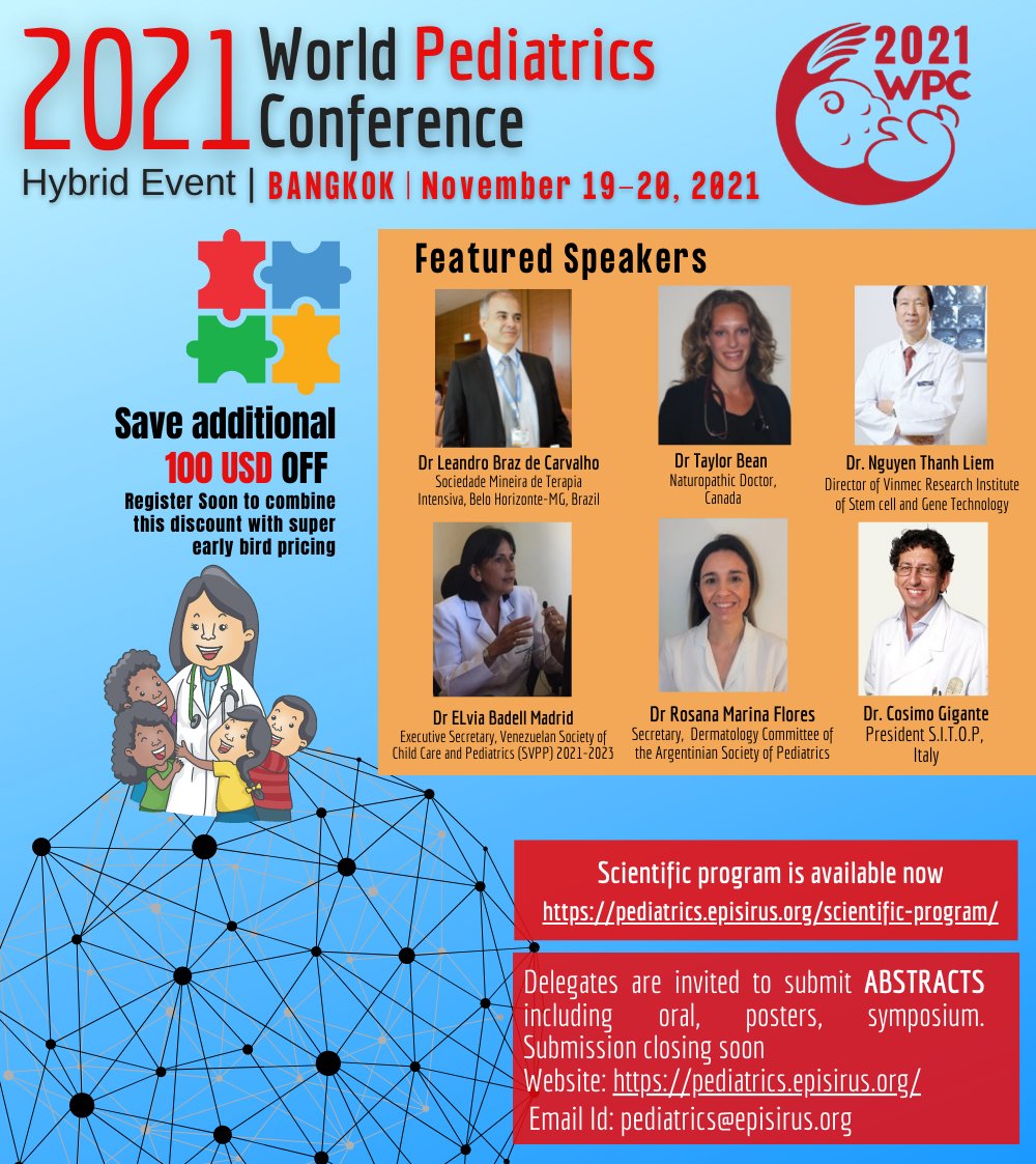 EpisirusS's tweet photo. Our featured #Speakers: 
World #Pediatrics Conference 2021 goes Hybrid
Be a part of the global #pediatric congress.
Submit Abstract &amp; Register for #WPC2021 today at https://t.co/Utm3v8FpRB #neonatology #pediatrician
Read more: https://t.co/nKtrCa7XDE
Connect - Learn - Share https://t.co/e7VQKoeS17