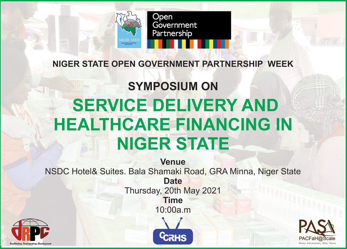 As part of the ongoing OGP global week, stakeholders in Niger state organized a symposium with theme service delivery and Healthcare financing in Niger state. Supported by dRPC- PAS, the symposium is part of efforts to promote accountability in healthcare delivery in Niger state.