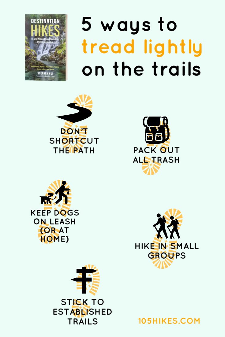 Stephen Hui (@stephenhui) on Twitter photo When enjoying the trails in <a href="/DestinationHike/">Destination Hikes In & Around Southwestern BC</a>, please #LeaveNoTrace:
1. Plan Ahead & Prepare
2. Travel & Camp on Durable Surfaces
3. Dispose of Waste Properly
4. Leave What You Find
5. Minimize Campfire Impacts
6. Respect Wildlife
7. Be Considerate of Others
ℹ️ <a href="/leavenotrace_ca/">LeaveNoTrace Canada</a> When enjoying the trails in <a href="/DestinationHike/">Destination Hikes In & Around Southwestern BC</a>, please #LeaveNoTrace:
1. Plan Ahead & Prepare
2. Travel & Camp on Durable Surfaces
3. Dispose of Waste Properly
4. Leave What You Find
5. Minimize Campfire Impacts
6. Respect Wildlife
7. Be Considerate of Others
ℹ️ <a href="/leavenotrace_ca/">LeaveNoTrace Canada</a>
