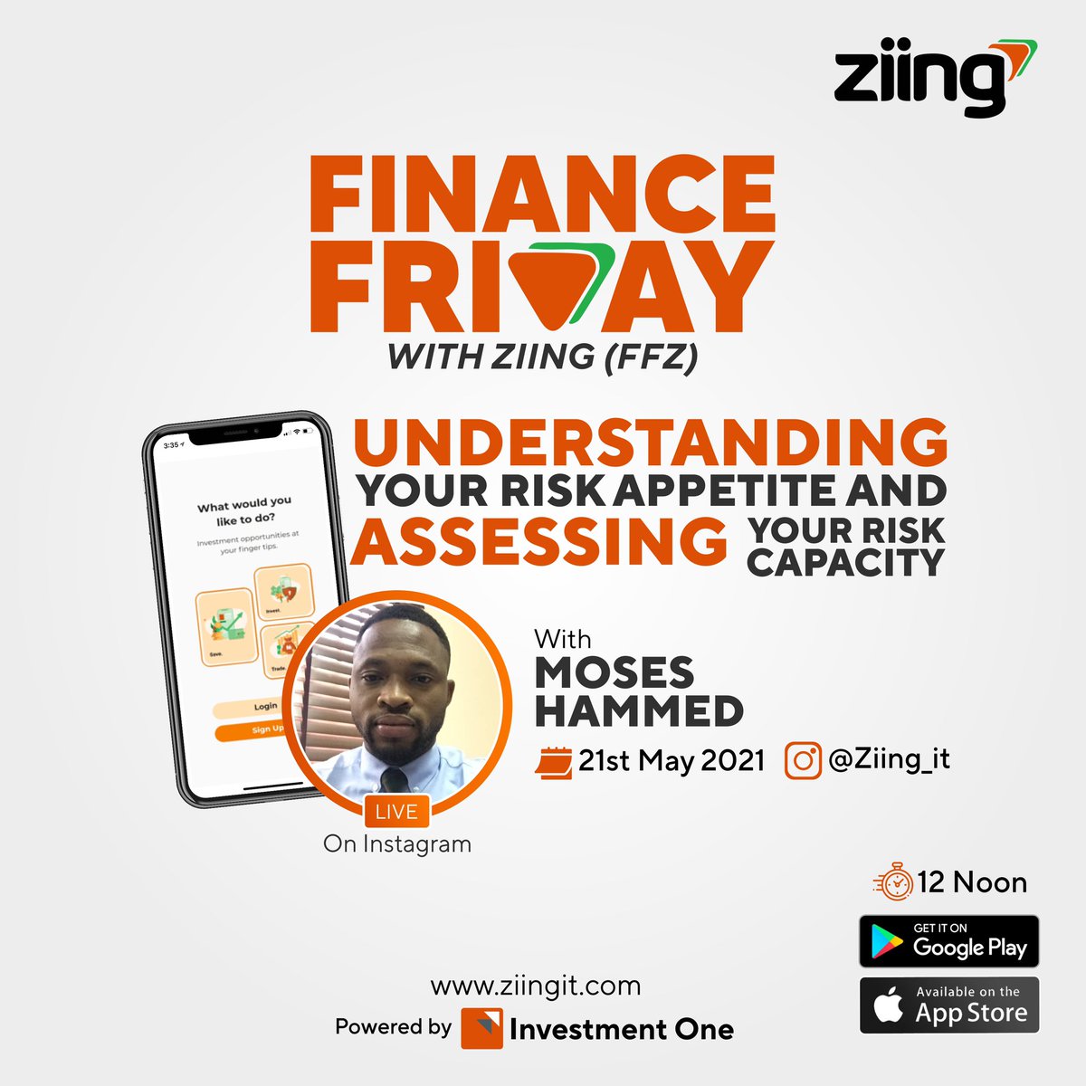 Everyone is talking about investments and risk....
.
.
Come listen to what our expert, MOSES HAMMED has to say about this.
.
.
FINANCE FRIDAY with Ziing will be addressing the topic; UNDERSTANDING RISK APPETITE AND ASSESSING YOUR RISK CAPACITY.
.

12pm tomorrow

#investment #risk