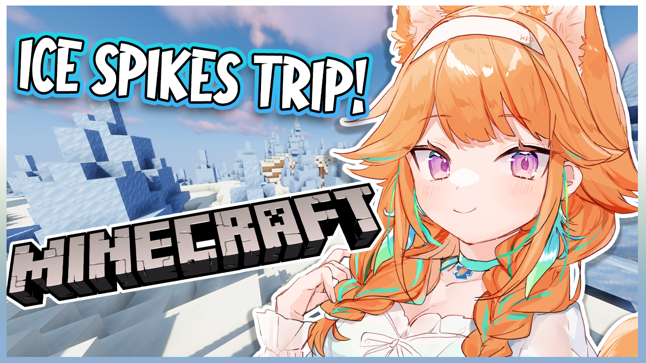 Takanashi Kiara Holoen 22nd May Digikomi Next Stream Minecraft We Re Doing Mc After All Trip To The Ice Spikes To Bring Them To Our Hq And Make Ice Paths やっぱり今日はマイクラ アイスを集めにいってから氷の道を作るぞ