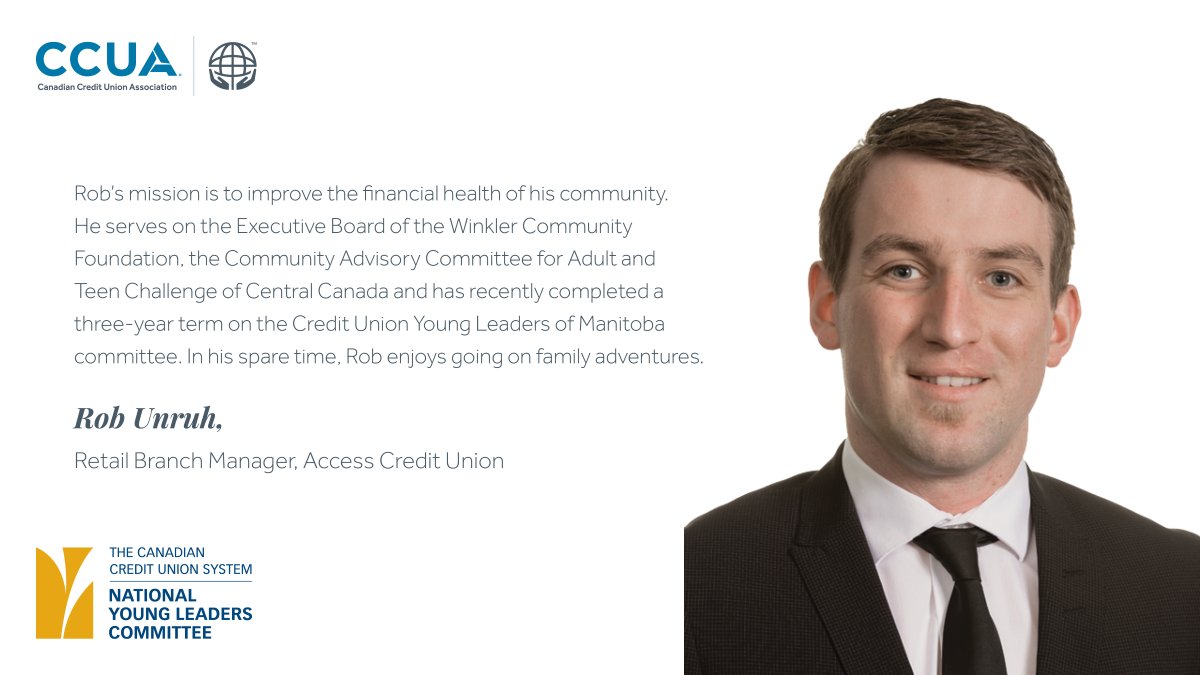 CCUA_ACCF's tweet photo. Meet Rob Unruh, one of CCUA's 2021 National Young Leader Award Winner and Scholarship Finalist. #CanadianCreditUnions #NationalYoungLeader @AccessCred @NationalYoung https://t.co/cC15Xb9dHP