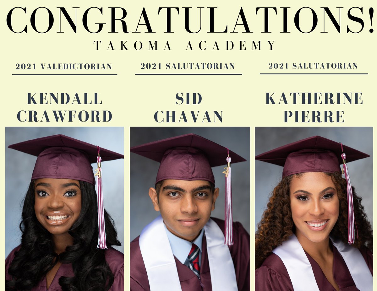 TAPrincipal's tweet photo. Congratulations to Takoma Academy's Salutatorians and Valedictorian!!! WE ARE SO PROUD OF YOU! #TATigers #Classof2021 #Valedictorian #TATigers #Classof2021 https://t.co/VhaVmEtaF9