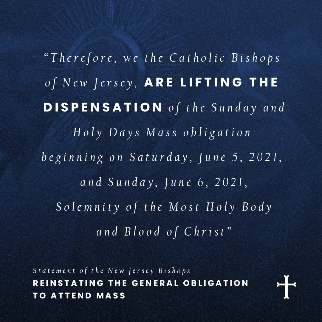A Statement of the New Jersey Bishops: Reinstating the General Obligations to Attend Mass 

Read the Full Statement: diometuchen.org/news/statement…
