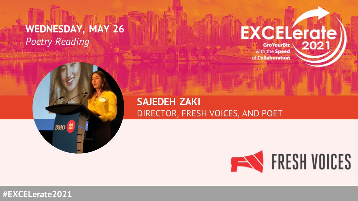 Sajedeh Zaki will be doing poetry reading at #EXCELerate2021’s final day on May 26! Sajedeh is a poet, National Fresh Voices Artivism Award winner, Directors of Fresh Voices, and more. Buy Tickets: excelerate-conference.com/shop/may-26th/ #BMOForWomen #MNP
