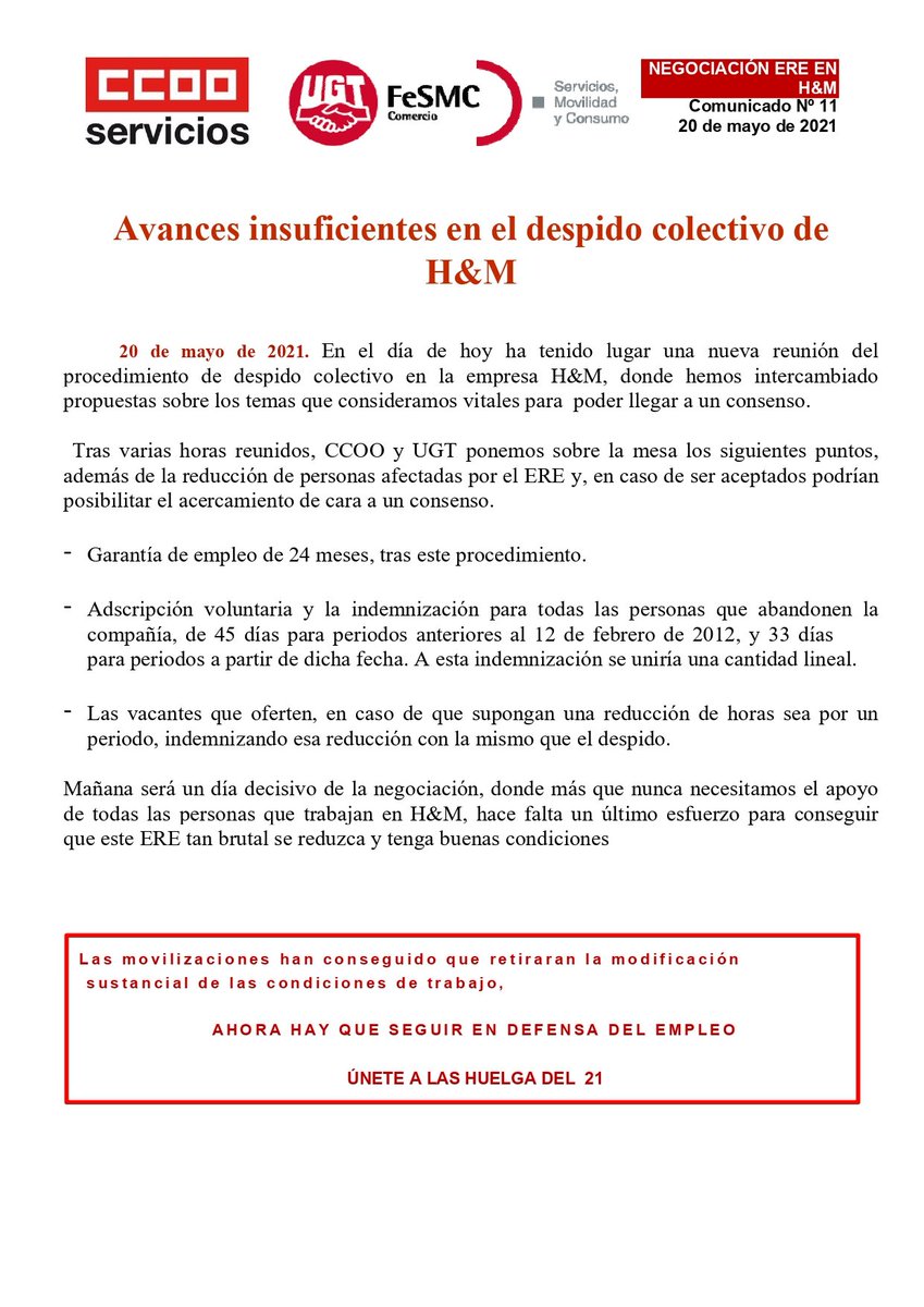 📄 Comunicado de la 11 reunión del #ERE de H&amp;M

🔴Avances insuficientes, puntos imprescindibles para avanzar:

👉 Reducción significativa de despidos
👉 Garantía de 24 meses
👉 Adscripción voluntaria e indemnización equivalente al improcedente más una cantidad lineal

➕Info⤵️⤵️