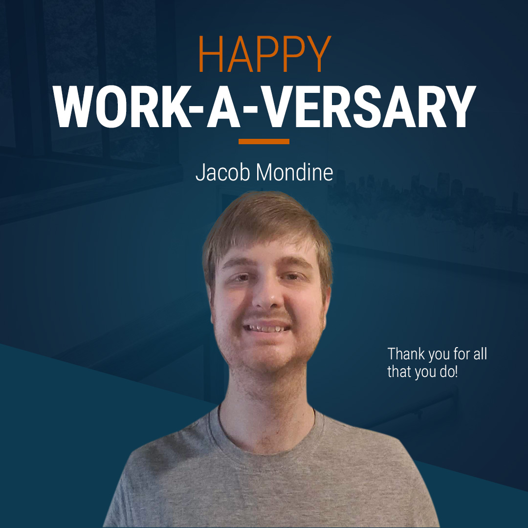 Happy 2 year work-a-versary to our Jr. Developer extraordinaire, Jacob! Jacob is the go to guy for everything website related. He keeps sites up and running, taking on everything from updates to redesigns. Thanks for all that you do, Jacob! 💪😁