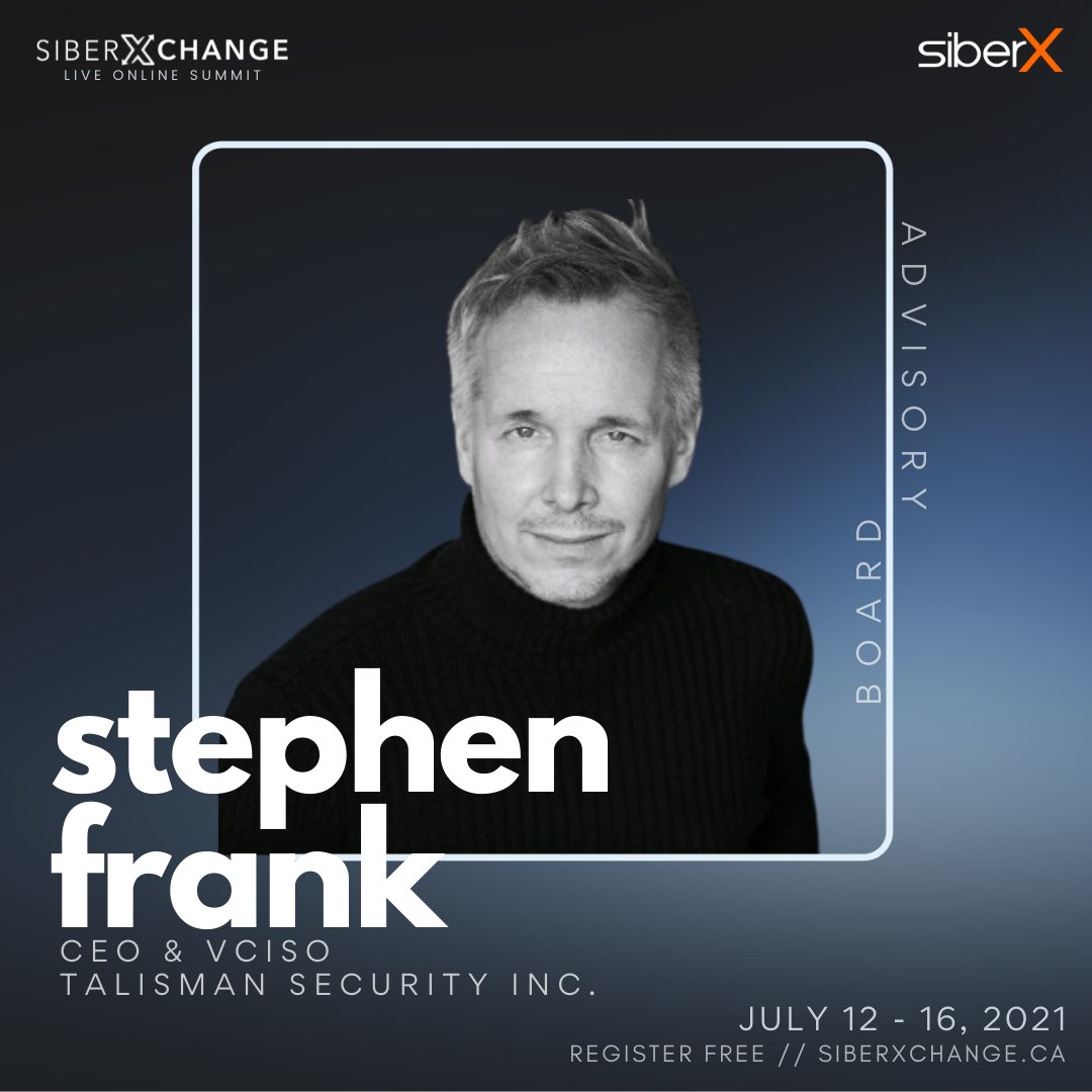 siberxorg's tweet image. Have you met the brilliant Stephen Frank yet? Stephen is the CEO of Talisman Security, and also a member on our advisory board for siberXchange 3.0, The Challenge Statement Edition!

Register #TODAY for free at siberxchange.ca!

#WeAreCyber #siberxchange #cybersecurity