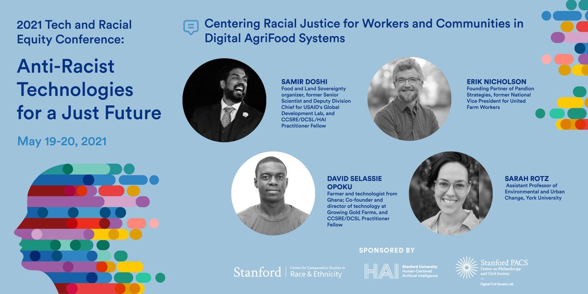 StanfordHAI's tweet image. #RaceTechCS conference day 2: Panelists explore how digital AgriFood systems can be grounded in racial justice and how technology can be used to support workers and communities. @samirkdoshi @sdopoku @Sarah_Rotz @stanfordccsre @DigCivSoc ccsre.stanford.edu/2021-tech-and-…