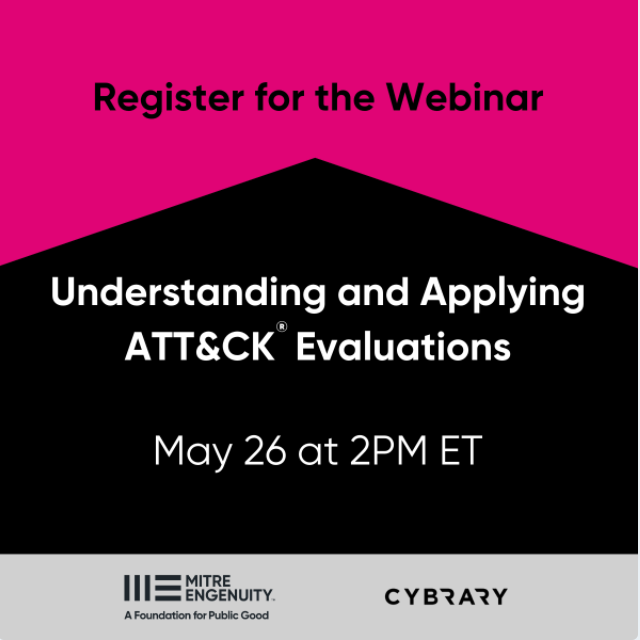 Learn to use ATT&amp;CK® Evaluations in your SOC assessments.  Join <a href="/MITREattack/">ATT&CK</a> subject matter experts Dr. Applebaum, <a href="/FrankDuff/">Frank Duff</a> and Steve Luke for an educational session. Hosted by <a href="/cybraryit/">Cybrary</a> together we're helping upskill your threat-informed defense