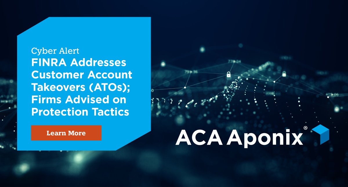 AponixFT's tweet image. FINRA has issued a regulatory notice in response to a noticed increase in ATOs where bad actors compromise account information and commit other crimes. Learn what FINRA advises as well as our insights on protecting your firm. bit.ly/3fCrZCE