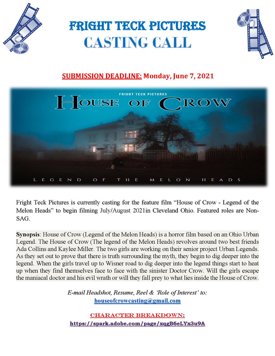 E-mail Headshot, Resume, Reel &amp; ‘Role of Interest’ to: 
houseofcrowcasting@gmail.com  
CHARACTER BREAKDOWN: 
spark.adobe.com/page/xqgB6eLYx…