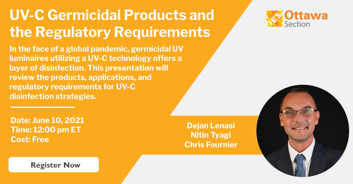 Ready for another Virtual Luncheon? Join us June 10th for UV-C Germicidal Products and the Regulatory Requirements in Canada hosted by Dejan Lenasi, Nitin Tyagi, and Chris Fournier of @Signifycompany 

Click below to register for this free event!

ottawa.ies.org/events/virtual…
