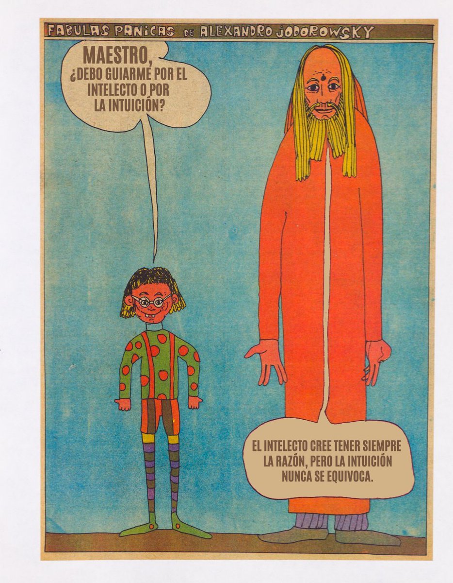 alejodorowsky's tweet photo. -MAESTRO, ¿DEBO GUIARME POR EL INTELECTO O POR LA INTUICIÓN?

-EL INTELECTO CREE TENER SIEMPRE LA RAZÓN, PERO LA INTUICIÓN NUNCA SE EQUIVOCA. https://t.co/QAsEYMc0TW