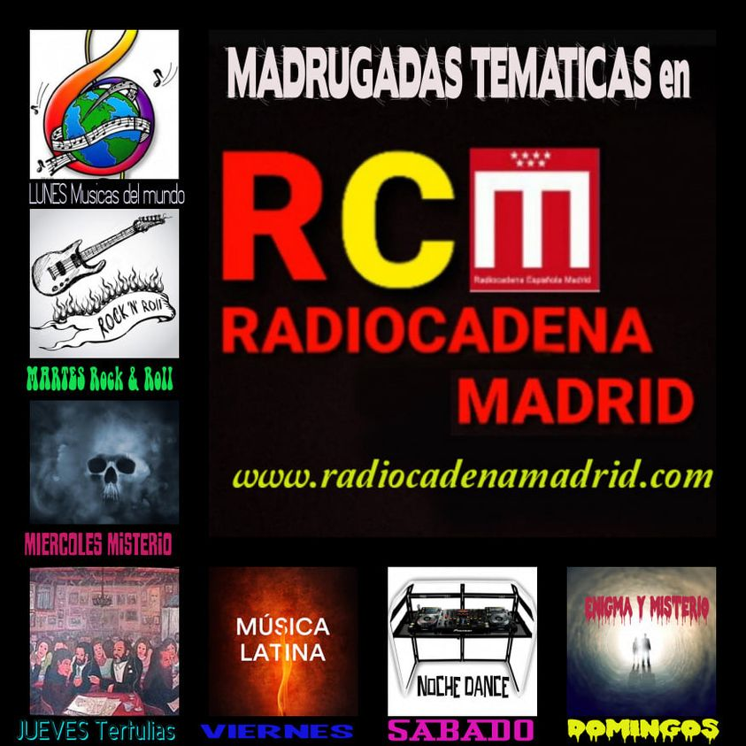 RadiocadenaM's tweet photo. "Madrugadas tematicas"https://t.co/f1yIUzcBOc     
LUNES especial Músicas del mundo
MARTES especial Rock &amp; Roll y Blues
MIERCOLES noche de misterio y enigma
JUEVES noches de tertulias
VIERNES la noche mas latina
SABADOS noche Housse y Dance 
DOMINGOS madrugadas de Enigma y Terror https://t.co/ZSpTuL0eL1