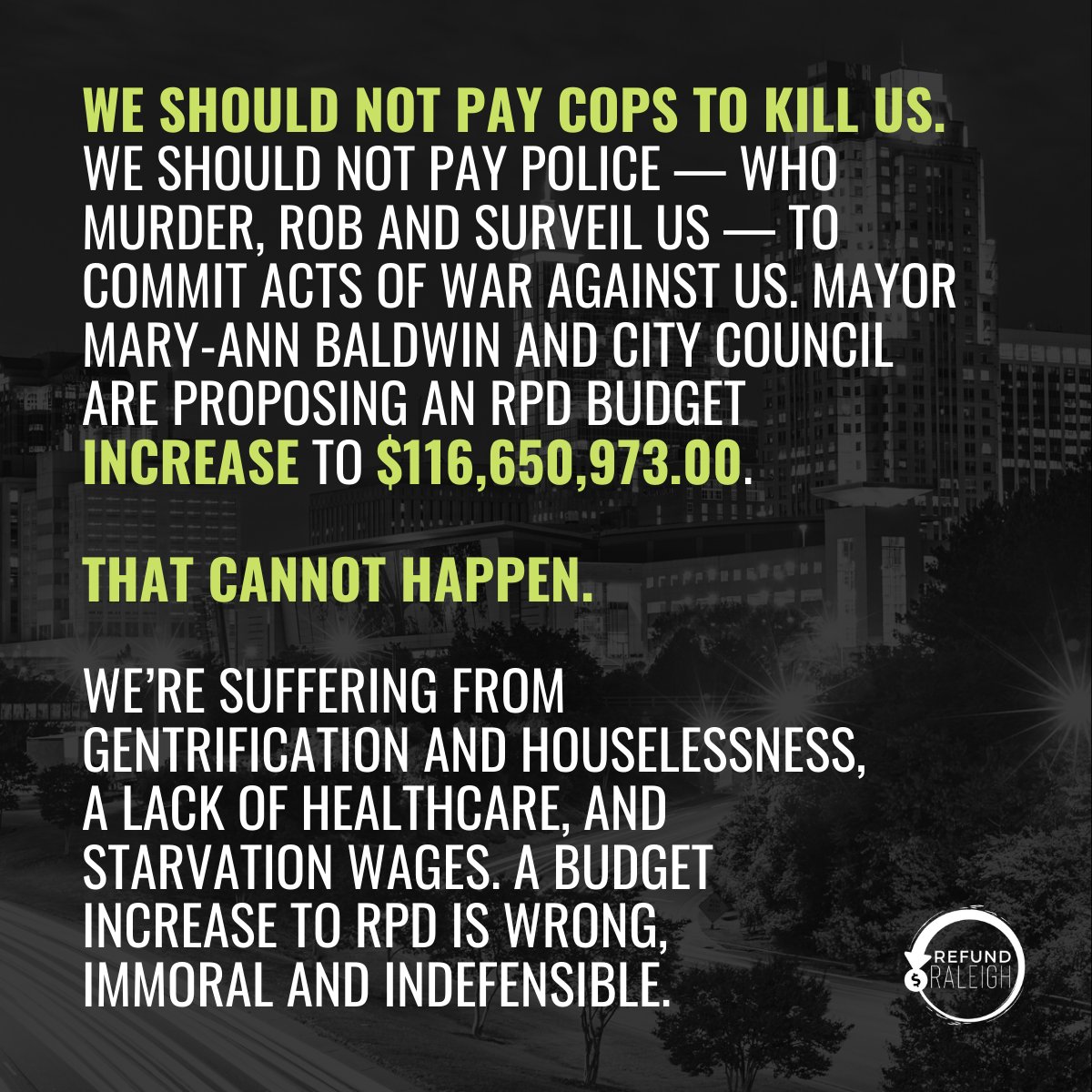 RefundRaleigh's tweet photo. Raleigh City Council proposed a $5M increase to the police budget. That is unconscionable. #DefundRPD https://t.co/WrlrVZIgxt